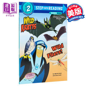 【中商原版】Step Into Reading2：Wild Fliers! - Dlx Sir 阅读进阶2级：动物兄弟野生动物 儿童科普 平装 英文原版 3-6岁