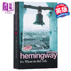 【中商原版】海明威：丧钟为谁而鸣 英文原版 for whom the bell tolls 海明威Ernest Hemingway 商品缩略图0