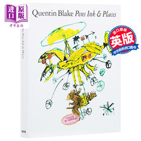【中商原版】Quentin Blake:Pens Ink & Places 英文原版 昆丁布雷克：钢笔墨水和地方