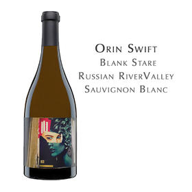奥林斯威凝望长相思白葡萄酒 Orin Swift Blank Stare Russian River Valley Sauvignon Blanc