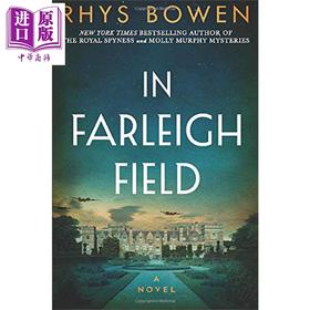 【中商原版】法利菲尔德 In Farleigh Field 英文原版 Rhys Bowen