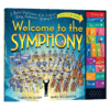 欢迎来到交响乐团 发声书 英文原版绘本 Welcome to the Symphony 主题音乐乐器 儿童趣味认知晚安故事书 英文版进口原版英语书籍 商品缩略图3
