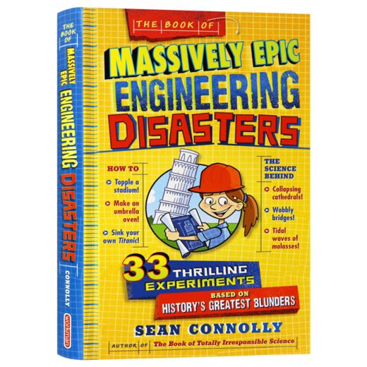 伟大的史诗工程灾难 英文原版 The Book Of Massively Epic Engineering Disasters 33个年轻科学家的惊心动魄的实验 英文版英语书 商品图3