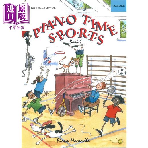 【中商原版】牛津 英国皇家音乐 英皇考级 ABRSM考级 Piano Time系列钢琴教材 Piano Time Sports1 钢琴时间运动1 商品图0