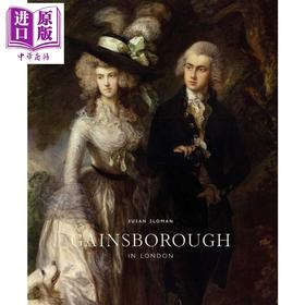 【中商原版】Gainsborough In London 进口艺术 伦敦的托马斯庚斯博罗 Yale