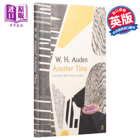 【中商原版】奥登：另一种时间（费伯90周年诗集系列）英文原版 Another Time (Faber Poetry) 外国诗歌 W.H. Auden