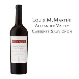 路易 · 马天尼亚历山大谷赤霞珠红葡萄酒 Louis M.Martini Alexander Valley Cabernet Sauvignon