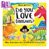 【中商原版】Do You Love Dinosaurs? 你喜欢恐龙吗 英文原版 进口图书 亲子绘本 4-6岁 商品缩略图0