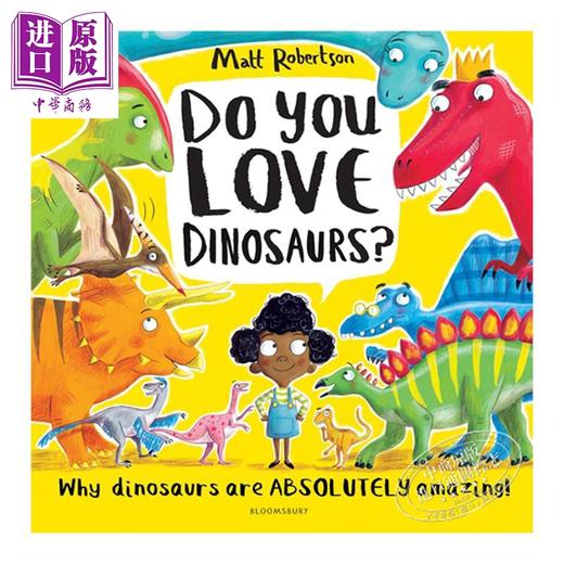 【中商原版】Do You Love Dinosaurs? 你喜欢恐龙吗 英文原版 进口图书 亲子绘本 4-6岁 商品图0