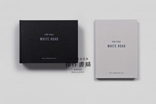 Ivan Sigal: White Road 伊凡·西加尔摄影集：白色的路/英文原版 商品图1