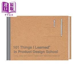 【中商原版】101 Things I Learned in Product Design School 进口艺术 我在产品设计学院学到的101件事