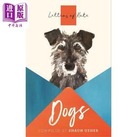 【中商原版】见信如晤 狗 LETTERS OF NOTE DOGS 英文原版 Shaun Usher