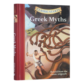 开始读经典 希腊神话 英文原版 Classic Starts Greek Myths 英文版儿童小说 世界经典名著 精装 进口原版英语书籍