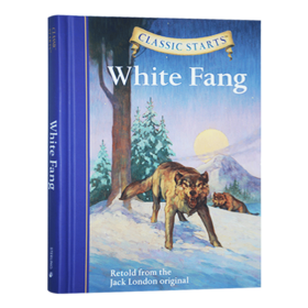 开始读经典 白牙 英文原版小说 Classic Starts White Fang 儿童文学经典名著书籍