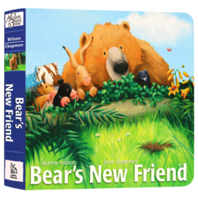 小熊的新朋友 英文原版 Bear's New Friend 儿童英语启蒙图画故事书 亲子共读纸板书 英文版进口原版书籍 Karma Wilson