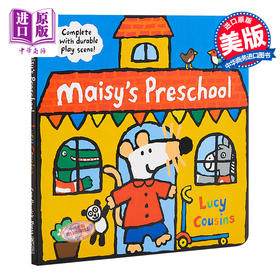【中商原版】Maisy's Preschool: Complete with Durable Play Scene 小鼠波波幼儿园剧场美版 低幼亲子启蒙绘本 纸板书 英文原版