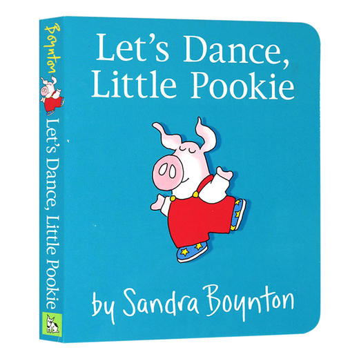 一起跳舞吧 小菩基 英文原版绘本 Let's Dance Little Pookie 儿童英语启蒙纸板书 Sandra Boynton 英文版进口原版书籍 商品图0
