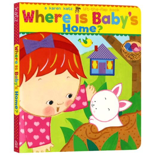 宝宝的家在哪里 英文原版 Where Is Baby's Home 儿童英语启蒙纸板翻翻书 Karen Katz 卡伦卡茨 英文版进口原版书籍 商品图0