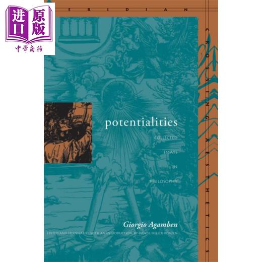 预售 【中商原版】潜力 哲学文集 吉奥乔 阿甘本 英文原版 Potentialities Collected Essays in Philosophy Giorgio Agamben 商品图0