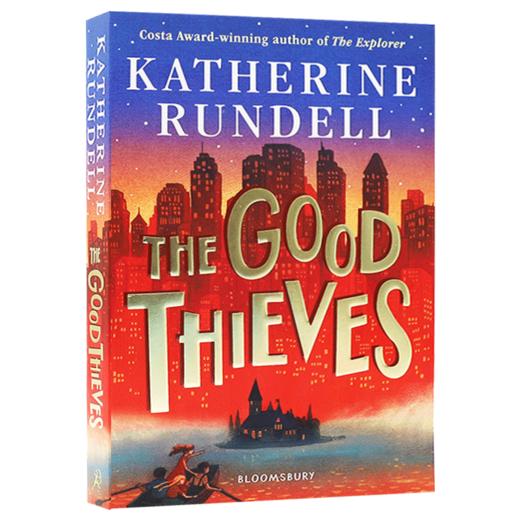 善良的小偷 英文原版 The Good Thieves 卡内基文学提名奖作家 Katherine Rundell 儿童英语冒险故事书 英文版进口原版书籍 商品图0