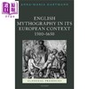 【中商原版】英国欧洲语境中的神话 1500-1650 English Mythography in its European Context 1500-1650 英文原版 Anna Maria  商品缩略图0
