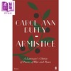 【中商原版】休战 桂冠诗人关于战争与和平的诗选 Armistice A Laureate's Choice of Poems of War and Peace Carol Ann Duffy 商品缩略图0