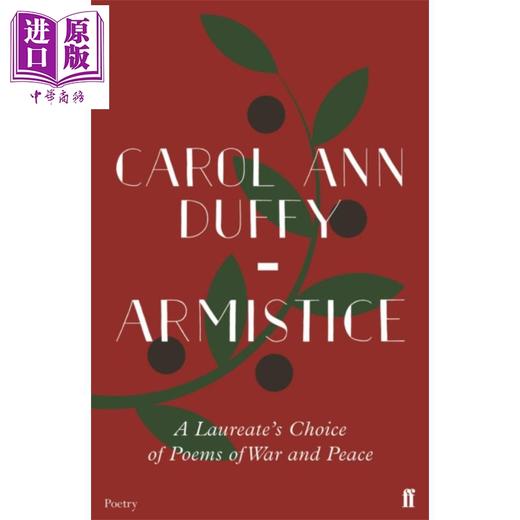 【中商原版】休战 桂冠诗人关于战争与和平的诗选 Armistice A Laureate's Choice of Poems of War and Peace Carol Ann Duffy 商品图0