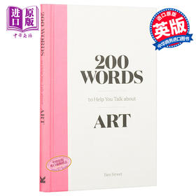 预售 【中商原版】200 Words to Help You Talk About Art 英文原版 200个艺术单词