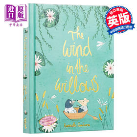 预售 【中商原版】Wordsworth Collector s Editions The Wind in the Willows 英文原版 经典小说收藏版系列 风吹过柳树 Kenneth Graha