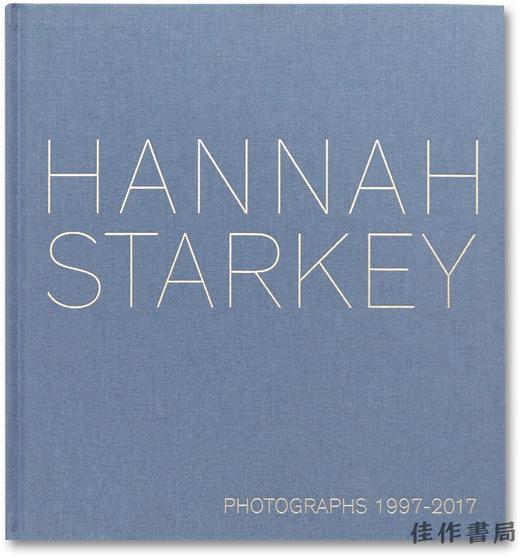 Hannah Starkey：Photographs 1997-2017/汉娜·史塔基：1997-2017摄影集 商品图0