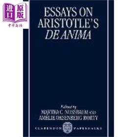 【中商原版】关于亚里士多德灵魂论的文集 Essays on Aristotles De Anima 英文原版 Martha C Nussbaum