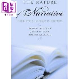 【中商原版】叙述本质 修订版与扩展版 The Nature of Narrative 英文原版 Robert Scholes