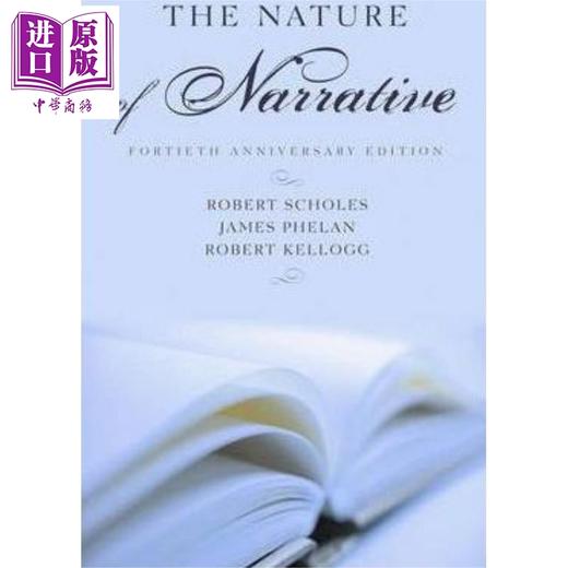 【中商原版】叙述本质 修订版与扩展版 The Nature of Narrative 英文原版 Robert Scholes 商品图0