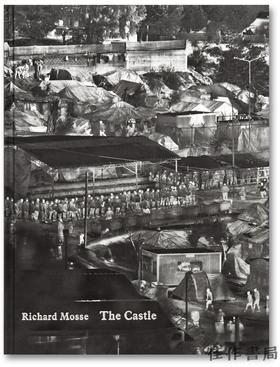 Richard Mosse：The Castle  /城堡