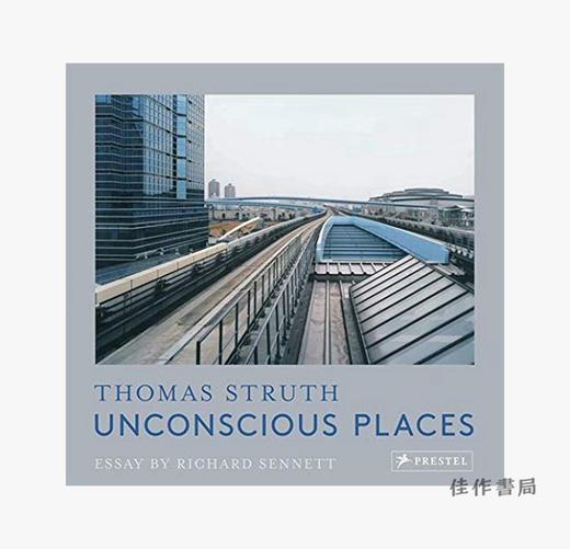 Thomas Struth: Unconscious Places/托马斯·斯特鲁斯：无意识的地方 商品图0