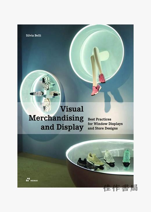 Visual Merchandising and Display: Best Practices for Window Displays and Store Designs/视觉营销和展示：橱窗展示和 商品图0