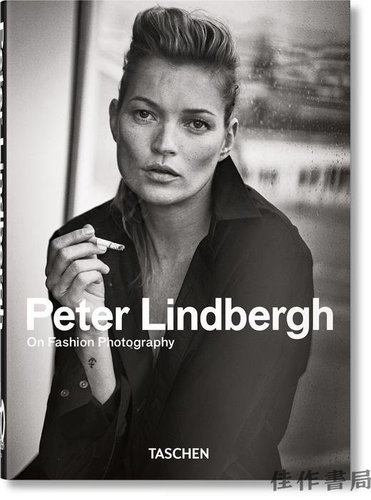Peter Lindbergh. On Fashion Photography. 45th Ed./彼得·林德伯格 论时尚摄影/Taschen 45周年系列   商品图0