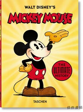 【40周年系列】 Walt Disney's Mickey Mouse. The Ultimate History – 40th Anniversary Edition/沃尔特·迪士尼的米老鼠：完全历
