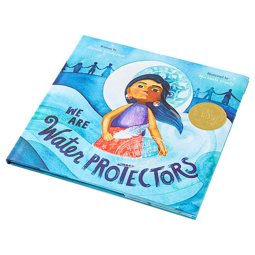 【中商原版】WE ARE WATER PROTECTORS 凯迪克 我们是水的守护者 2021年凯迪克金奖 儿童环境保护意识启蒙故事绘本 精装 英文原版 商品图2