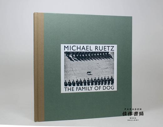 Michael Ruetz: The Family of Dog 迈克尔·鲁兹：狗的家族/摄影集 商品图0