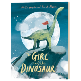 女孩和恐龙 英文原版 The Girl and the Dinosaur 激发想象力神奇冒险故事 儿童英语启蒙图画书 英文版进口原版书籍