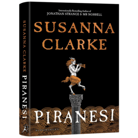 皮拉内西 英文原版小说 Piranesi Susanna Clarke 苏珊娜克拉克 英国图书奖 大魔法师作者新书 英文版进口原版英语书籍