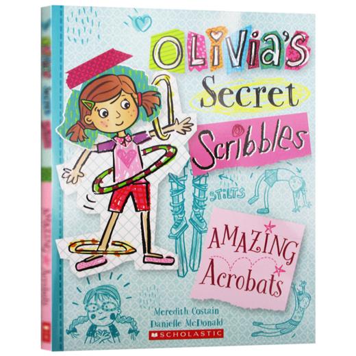 奥莉维亚涂鸦日记3 英文原版 Olivia's Secret Scribbles 3 Amazing Acrobats 英文版进口儿童文学英语 故事书 插图童书 幽默搞笑 商品图0