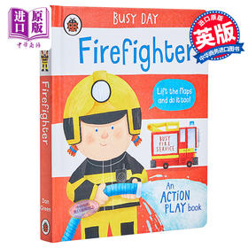 【中商原版】Busy Day: Firefighter 小瓢虫职业机关书消防员 低幼亲子启蒙机关操作书 纸板书 英文原版 2-4岁