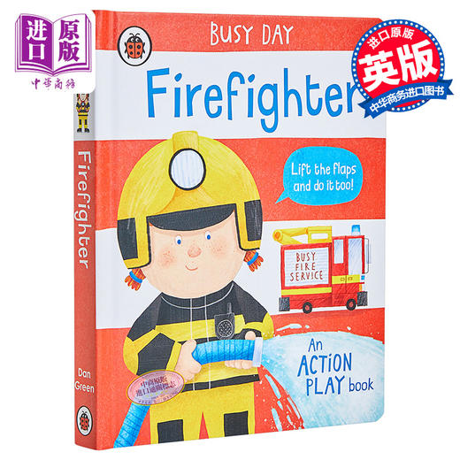 【中商原版】Busy Day: Firefighter 小瓢虫职业机关书消防员 低幼亲子启蒙机关操作书 纸板书 英文原版 2-4岁 商品图0