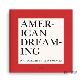 Jerry Spagnoli：American Dreaming/杰里·斯帕格诺利：《美国梦》