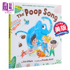 【中商原版】Claudia Boldt:The Poop Song	便便之歌 低幼亲子生活习惯启蒙绘本 精装 英文原版 2-4岁 商品缩略图0