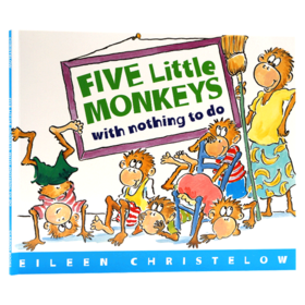 五只小猴子无事可做 英文原版绘本 Five Little Monkeys with Nothing to Do 廖彩杏书单 儿童英语启蒙认知 亲子互动读物 英文版