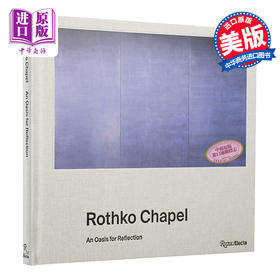 【中商原版】Rothko Chapel 进口艺术 罗斯科教堂收藏的马克·罗斯科绘画 Rizzoli