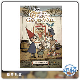 英文原版 花园墙外 Vol 2  Over Garden Wall Circus Friends Original 漫画合集